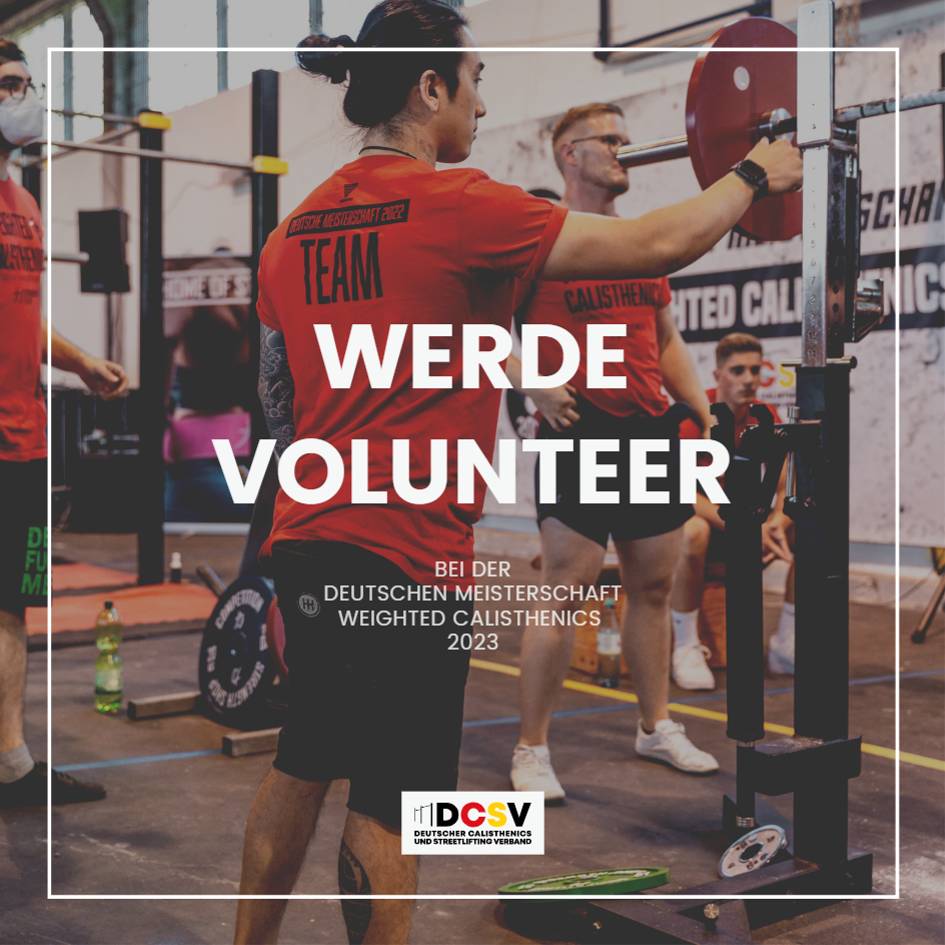 Read more about the article Volunteers (Freiwillige) für die DM Weighted Calisthenics 2023 in Wetzlar gesucht
