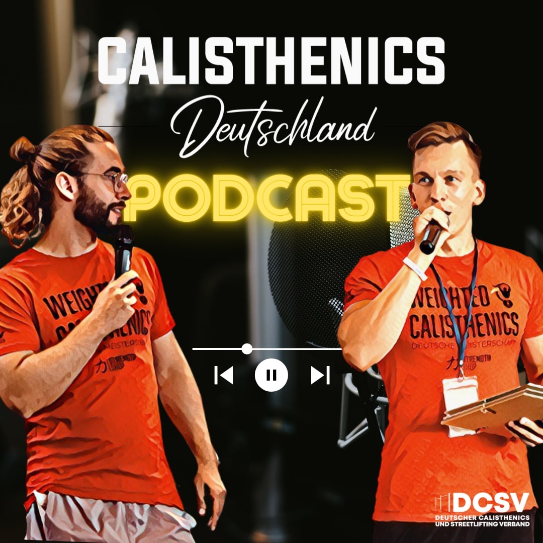You are currently viewing Der Calisthenics Deutschland Podcast